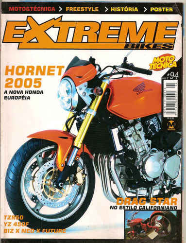 Revista Extreme Bikes - Hornet 2005/ Drag Star