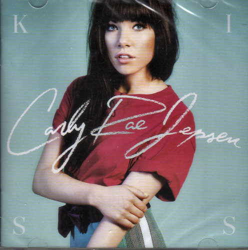 Cd Carly Rae Jepsen Kiss 2012 Original Lacrado Portal Music