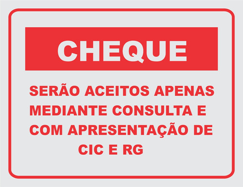 Cheque Serão Aceitos Apenas Mediante Consulta