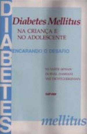 Diabetes Mellitus Na Criança E No Adolescente, Nuvarte Setia