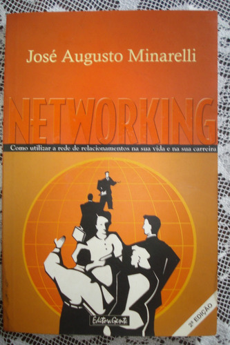 Networking José Augusto Minarelli