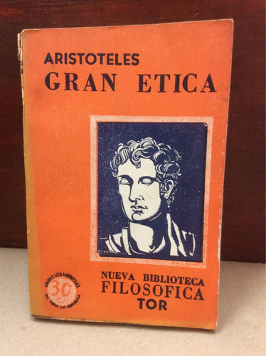 Gran Ética - Aristóteles - Filosofia - Tor