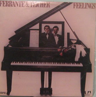 Ferrante & Teicher - Feelings - 1976