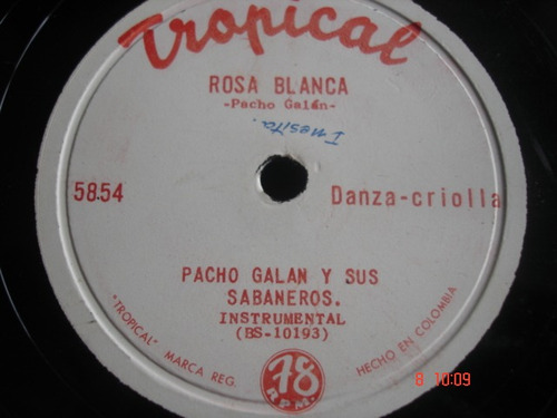 Vinyl Vinilo Lp Acetato Pacho Galan 78 Rpm Cumbia Merengue