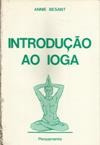 Introdução Ao Ioga, Annie Besant