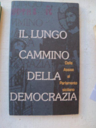 Il Lungo Cammino Della Democrazia Em Italiano