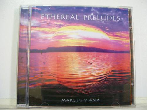 Marcus Viana, Ethereal Preludes, Cd Original