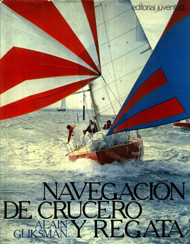 Navegacion De Crucero Y Regata