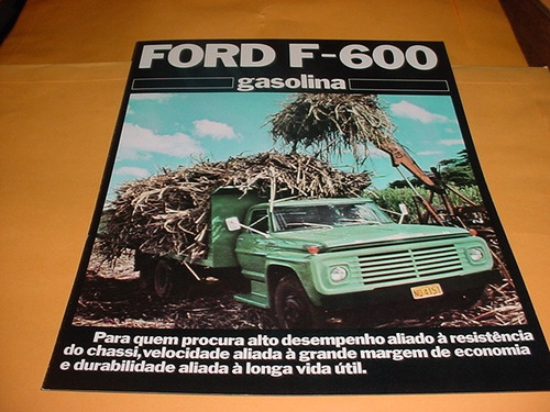 Folder Raro Ford Caminhao F-600 76 1976 77 1977 78 1978 V8