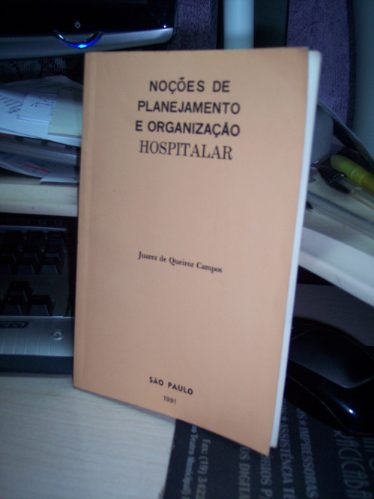 Noções De Planejamento E Organização Hospitalar