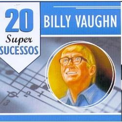 Cd Raro Billy Vaughn  20 Super Sucessos  - Original