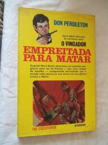 Livro Don Pendleton Serie O Vingador Empreitada Para Matar V