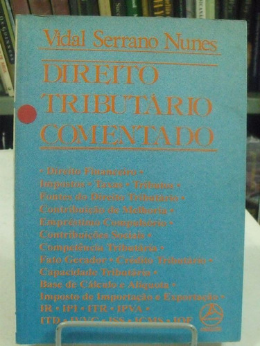 Livro -direito Tributário Comentado  Vidal Serrano Nunes