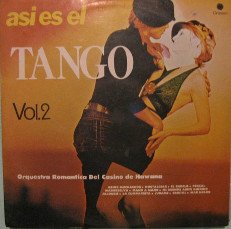 Orquestra Del Casino De Hawana - Asi Es El Tango - Vol-2