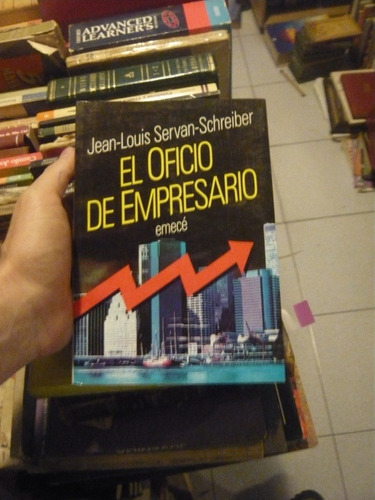 El Oficio De Empresario Schreiber