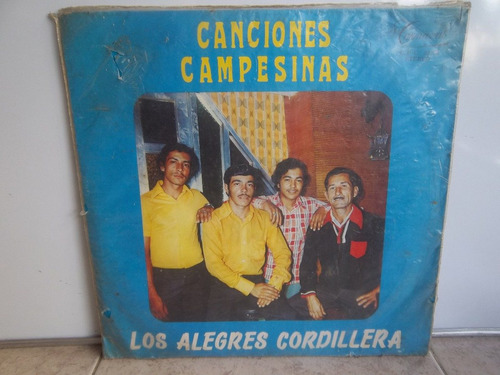 Lp Vinilo Los Alegres Cordillera Canciones Campesinas