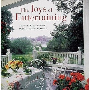 The Joys Of Entertaining - Beverly Reese Church And Bethany