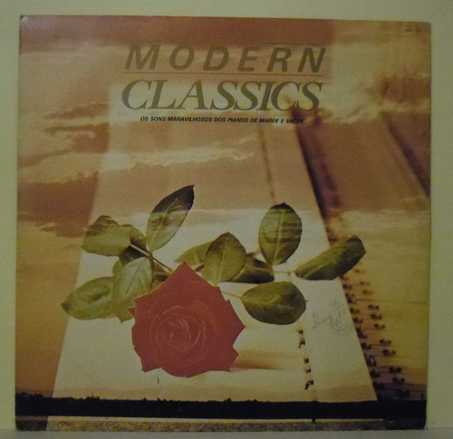 Lp Modern Classics - Sons Maravilhosos Pianos Marek E Vacek