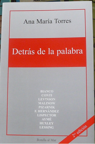 Detrás De La Palabra. Ana María Torres Botella Al Mar 2ª Ed.