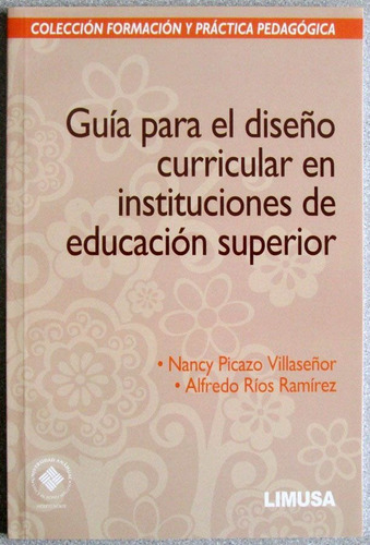 Guía Para El Diseño Curricular En Instituciones /limusa