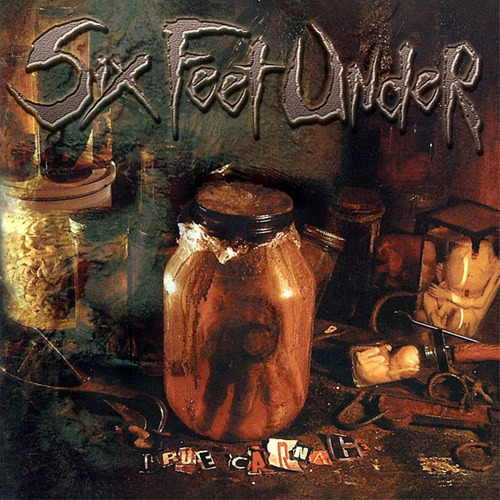 Six Feet Under - True Carnage