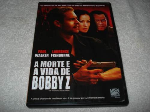 Dvd A Morte E A Vida De Bobby Z Com Paul Walker