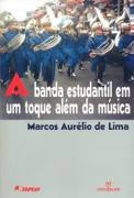 A Banda Estudantíl Em Um Toque Além Da Música