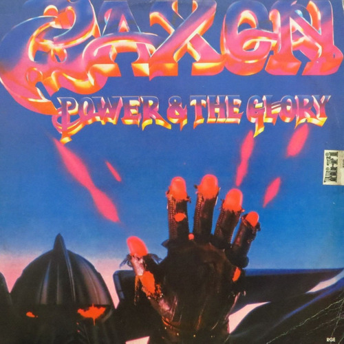 Lp -   Saxon   -    Power  &  The  Glory   -    Vinil Raro