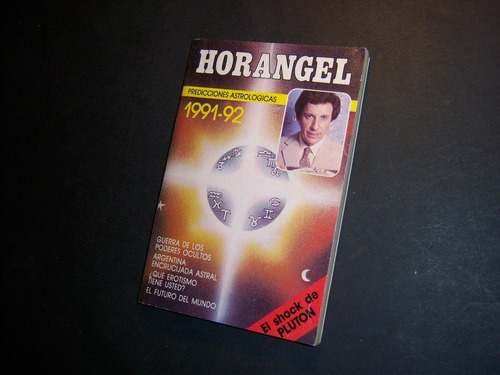 Predicciones Astrológicas 1991 1992 . Horangel