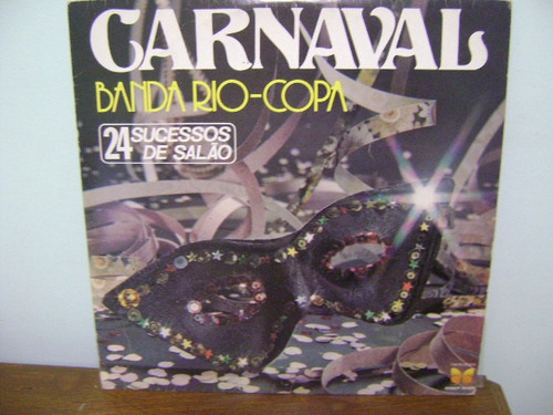 Disco Vinil Lp Carnaval Banda Rio-copa 24 Sucessos Salão