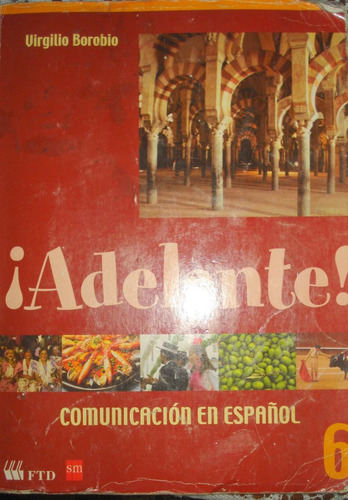 Adelante Comunicación En Español  Virgilio Borobio