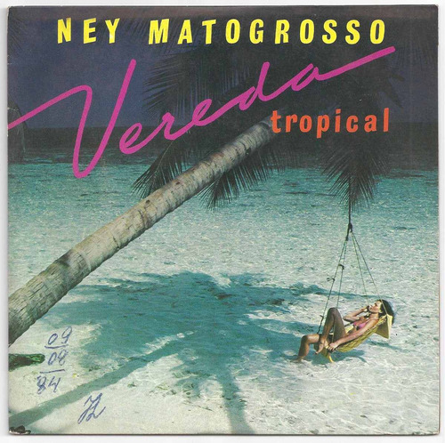 Ney Matogrosso-compacto-lp-vinil-vereda Tropical-mpb