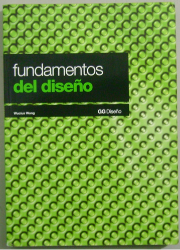 Fundamentos Del Diseño - Wucius Wong - Gustavo Gili