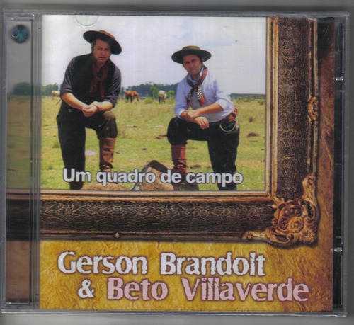 Gerson Brandolt & Beto Villaverde - Um Quadro De Campo -cd