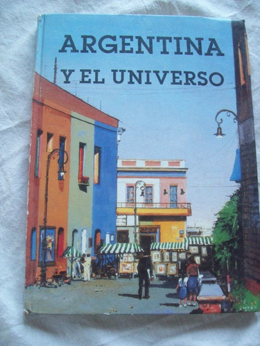 Argentina Y El Universo