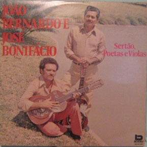 João Bernardo & José Bonifácio - Sertão,poetas E Violas-1983