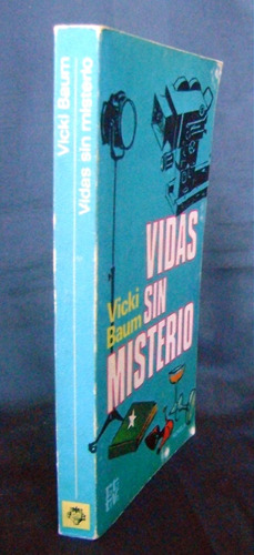 Vidas Sin Misterio Vicki Baum Novela Ambientada E Hollywood