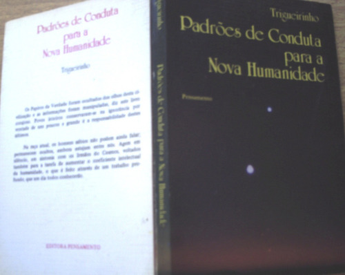 Padrões De Conduta Para A Nova Humanidade, De Trigueirinho