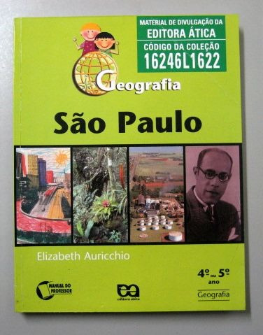 Geografia São Paulo - 4o Ou 5o Ano - Elizabeth Auricchio