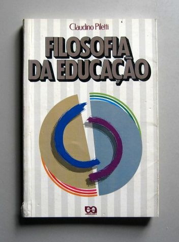 Filosofia Da Educação - Claudino Piletti