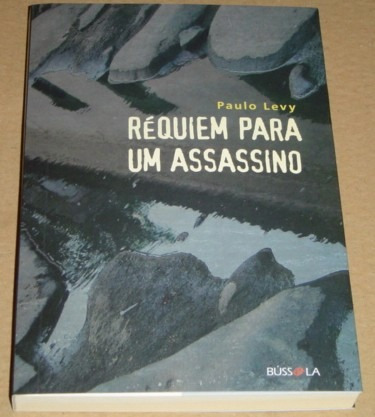 Requiem Para Um Assassino Paulo Levy Livro Novo