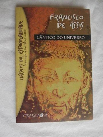 Francisco De Assis -  Cântico Do Universo - Religião