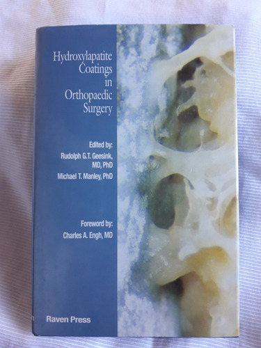 Hydroxylapatite Coatings Othopaedic Surgery Geesink Manley