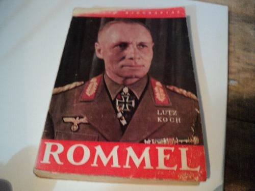 Imagem 1 de 6 de Livro Biografia De Rommel Por Lutz Koch @@