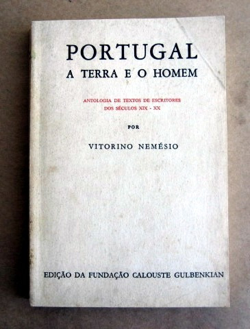 Portugal, A Terra E O Homem Por Vitorino Nemésio (antologia)