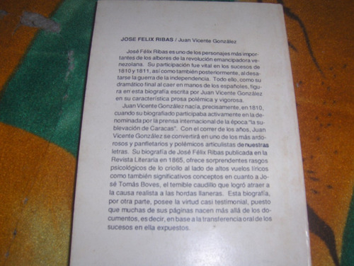 Biografia De Jose Felix Rivas (Usado)