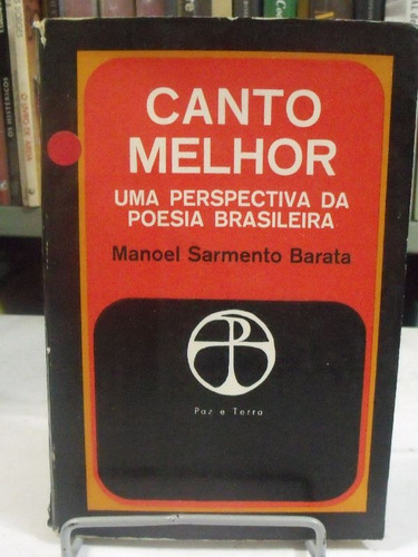 Canto Melhor - Manoel Sarmento Barata