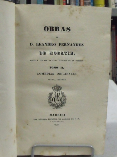 Livro Obras De D. Leandro Fernandez De Moratin V. 2 1830