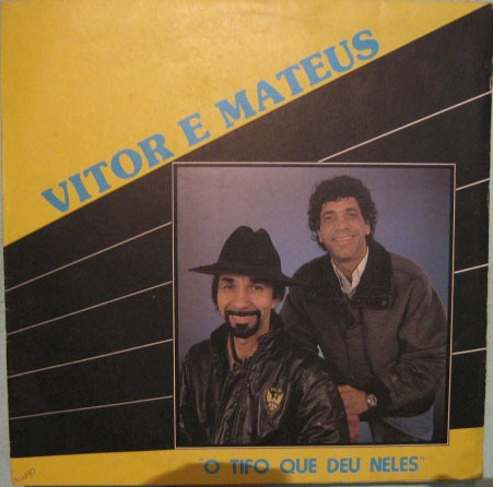Vitor & Mateus - Tifo Que Deu Neles