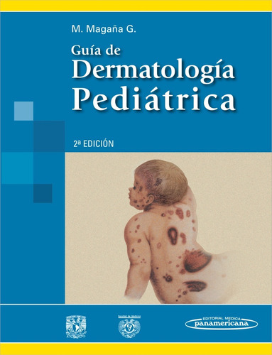Guia De Dermatologia Pediatrica - Panamericana